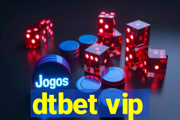 dtbet vip